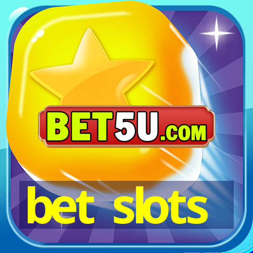 bet slots